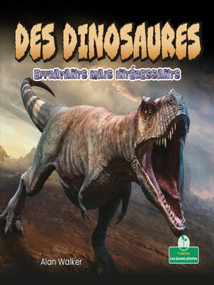 cover image of Des dinosaures effrayants mais intéressants